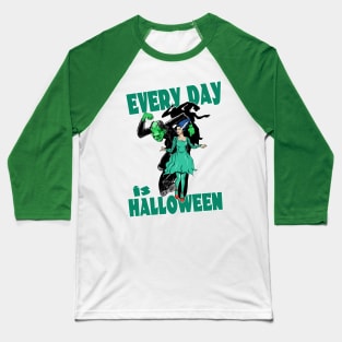 Every Day is Halloween Baseball T-Shirt